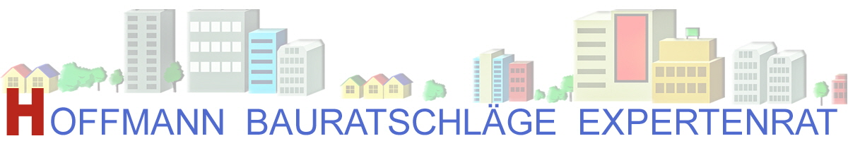 Bauratschläge Hoffmann - Expertenrat Expertentips beim Hausneubau, beim Ausbauen, beim Sanieren, beim Umbauen gibt es tausend Dinge zu durchdenken. Von gesetzlichen Vorgaben bis zur Energieeffizienz, bei der Planung und der Bauausführung gibt es unzählige Vorgaben und Vorschriften zu beachten.Auf den folgen Seiten finden Sie einige wichtige Bauratschläge / Expertentips - für Sie zusammengestellt vom Profi - Tips für den Hausbau Bauratschläge Hoffmann - Expertenrat Expertentips beim Hausneubau, beim Ausbauen, beim Sanieren, beim Umbauen gibt es tausend Dinge zu durchdenken. Von gesetzlichen Vorgaben bis zur Energieeffizienz, bei der Planung und der Bauausführung gibt es unzählige Vorgaben und Vorschriften zu beachten.Auf den folgen Seiten finden Sie einige wichtige Bauratschläge / Expertentips - für Sie zusammengestellt vom Profi - Tips für den Hausbau